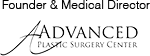Founder and Medical Director Advanced Plastic Surgery Center