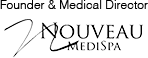 Founder and Medical Director Noveau Medispa